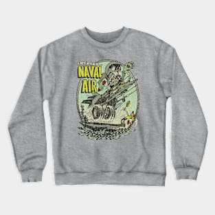 Go Naval Air 1968 Crewneck Sweatshirt